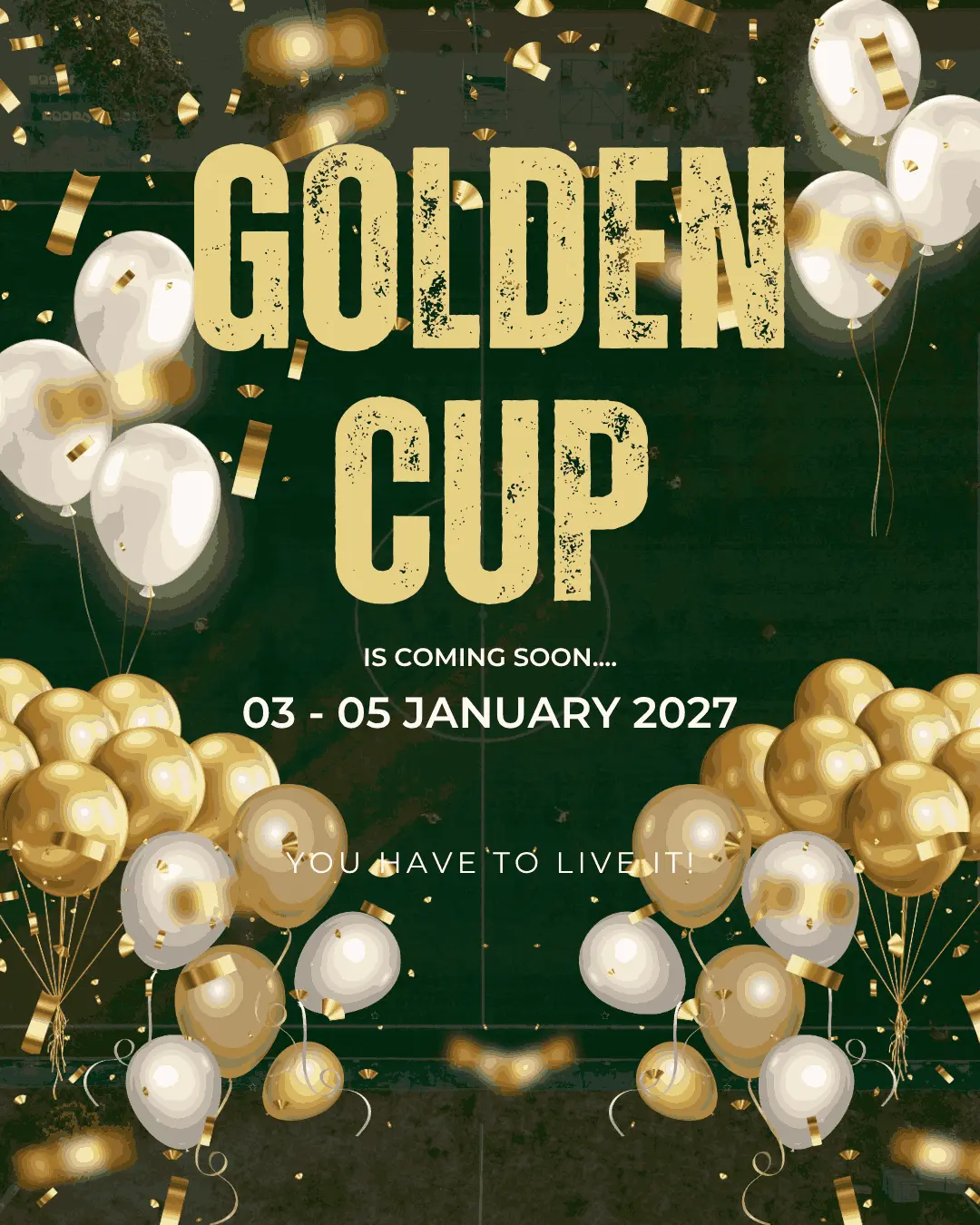 27ο Golden Cup · 3–5 Ιανουαρίου 2027 στο Planet FC